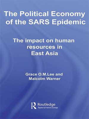 cover image of The Political Economy of the SARS Epidemic